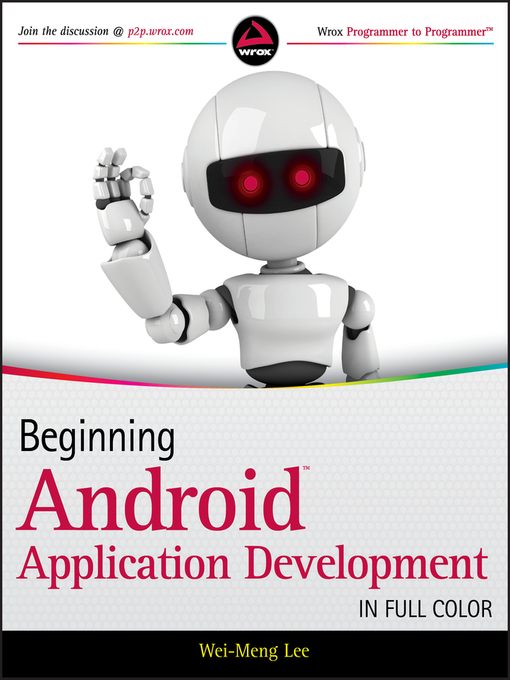 Title details for Beginning Android Application Development by Wei-Meng Lee - Available